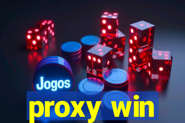 proxy win